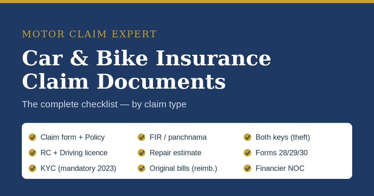 Checklist of documents required for a car and bike insurance claim in India by claim type